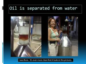 Slide 9 Oil separated from water